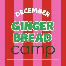 Load image into Gallery viewer, Gingerbread Camp | December 13th | 9:30am-12pm